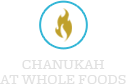Chanukah at Whole Foods